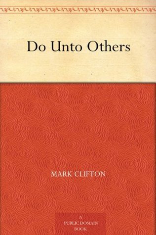 Do Unto Others book cover