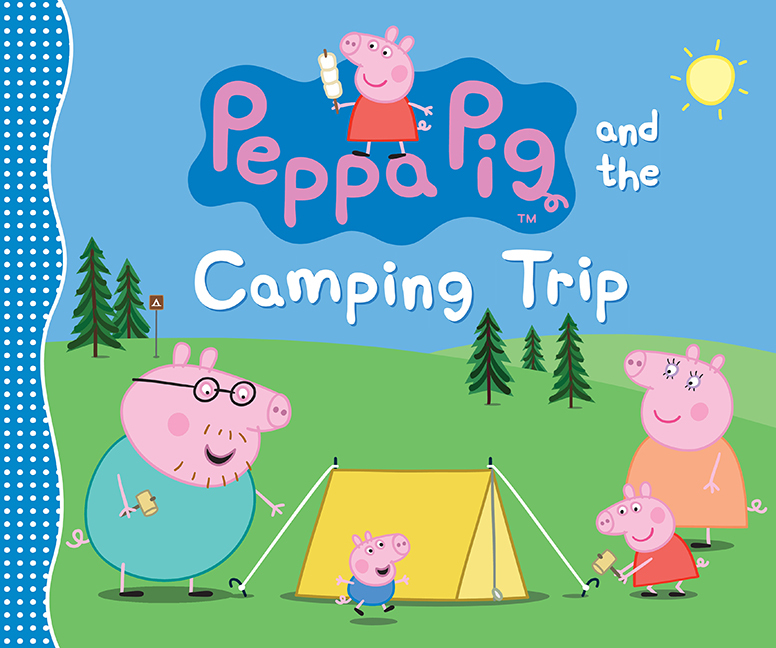 Peppa Pig and the Camping Trip book cover