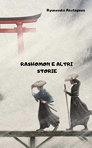 RASHOMON E ALTRI STORIE book cover