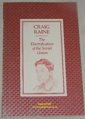 The Electrification of the Soviet Union by Craig Raine book cover