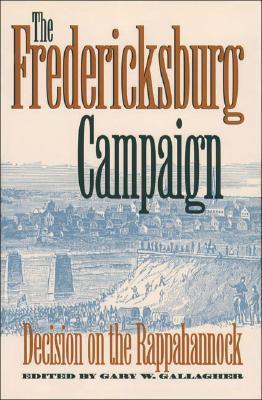 The Fredericksburg Campaign book cover