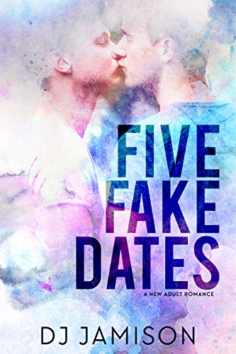Five Fake Dates book cover