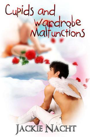 Cupids and Wardrobe Malfunctions book cover
