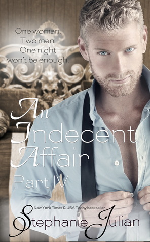 An Indecent Affair Part IV book cover
