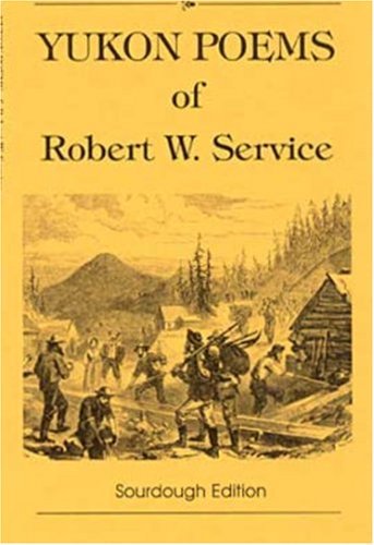 Yukon Poems of Robert W. Service book cover