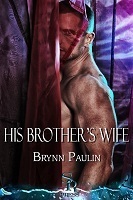 His Brother's Wife book cover 1