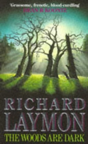 The Woods Are Dark book cover