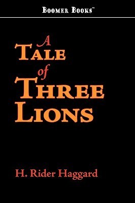 A Tale of Three Lions book cover