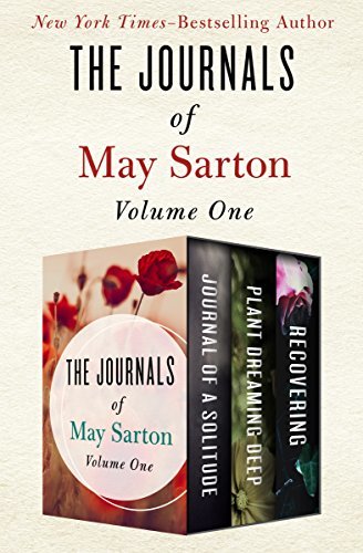 The Journals of May Sarton Volume One book cover