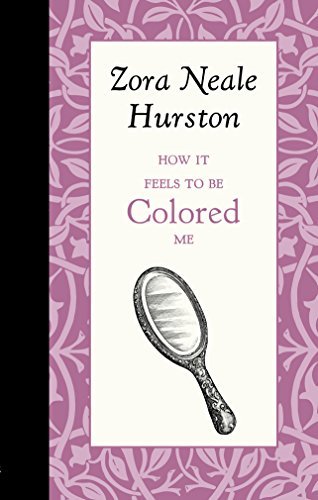 How it Feels to be Colored Me book cover