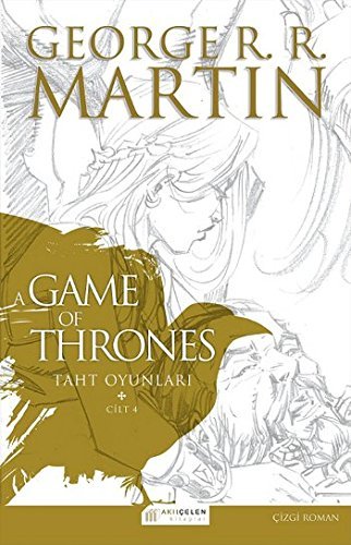 A Game of Thrones - Taht Oyunlari 4. Cilt book cover