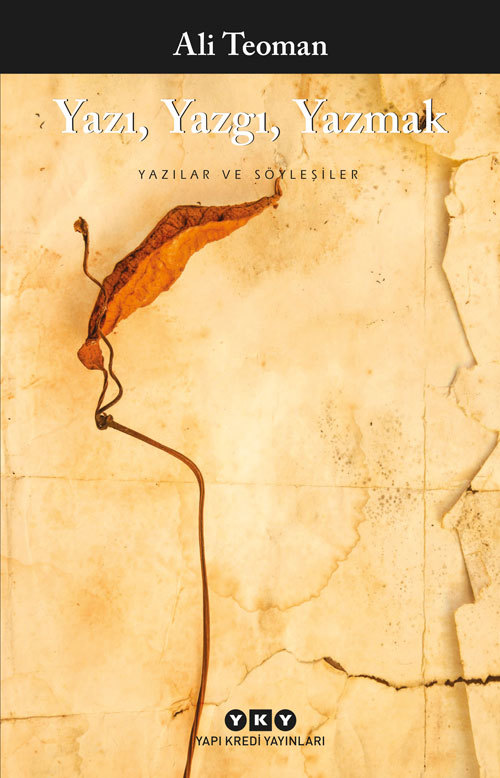 Yazı, Yazgı, Yazmak book cover