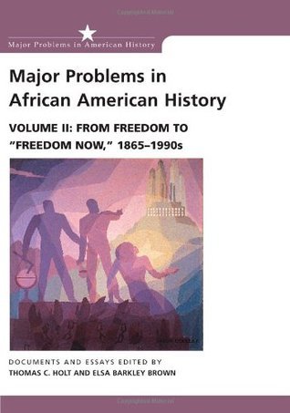 Major Problems in African American History, Vol. 2 book cover