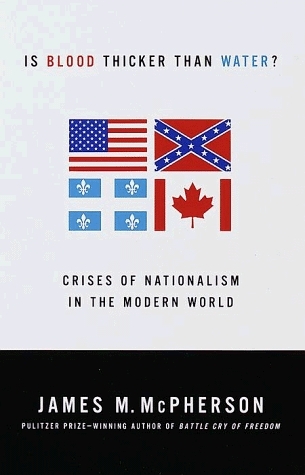 Is Blood Thicker Than Water? Crises of Nationalism in the Modern World book cover