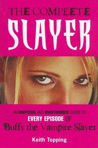 The Complete Slayer book cover