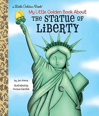 My Little Golden Book About the Statue of Liberty book cover