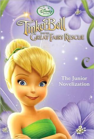 Tinker Bell and the Great Fairy Rescue book cover