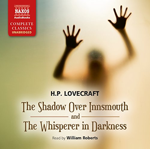 The Shadow Over Innsmouth and The Whisperer in Darkness book cover