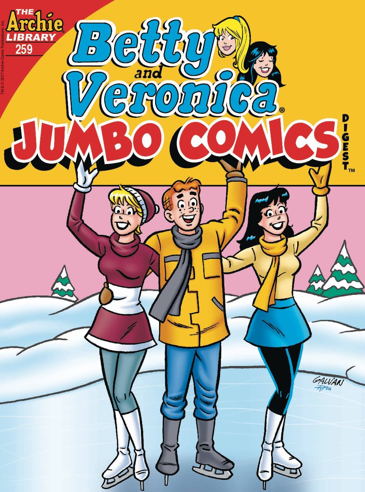 BETTY & VERONICA JUMBO COMICS DIGEST #259 GALVAN CVR book cover
