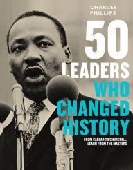 50 Leaders Who Changed History book cover
