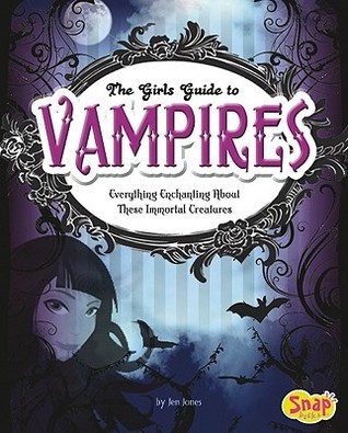 The Girl's Guide to Vampires (Snap Books book cover