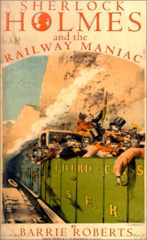 SHERLOCK & RAILWAY MANIAC book cover