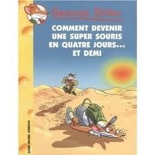 Comment devenir une supersouris en quatre jours… et demi book cover