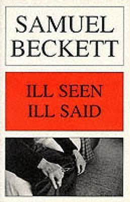 Ill Seen Ill Said book cover