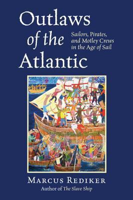 Outlaws of the Atlantic book cover