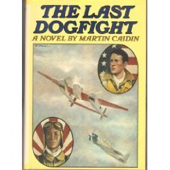 The Last Dogfight book cover