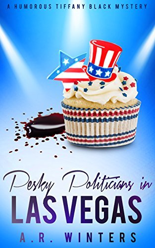 Pesky Politicians in Las Vegas book cover