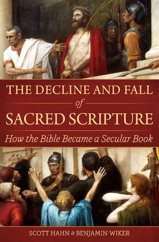 The Decline and Fall of Sacred Scripture book cover