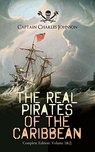 The Real Pirates of the Caribbean (Complete Edition book cover
