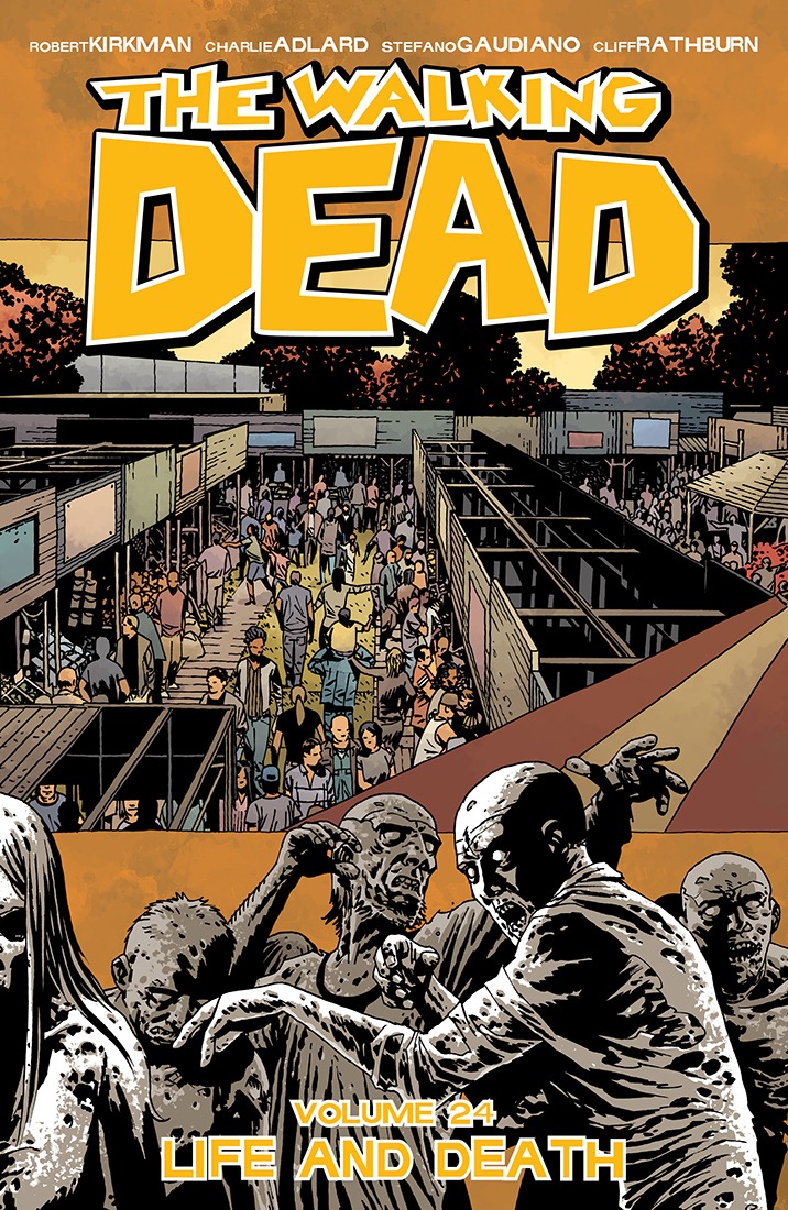The Walking Dead, Vol. 24 book cover