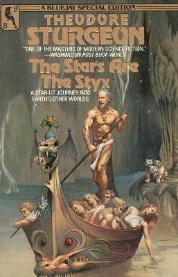 The Stars Are the Styx book cover