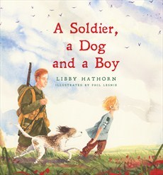 A Soldier, a Dog and a Boy book cover