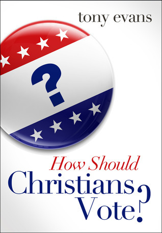 How Should Christians Vote? book cover