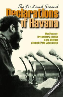 The First and Second Declarations of Havana book cover