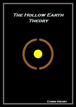 The Hollow Earth Theory book cover