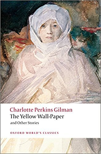 The Yellow Wallpaper and Other Stories book cover