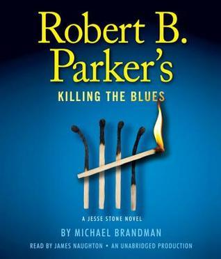 Robert B. Parker's Killing the Blues book cover