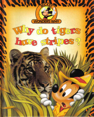 Why Do Tigers Have Stripes? book cover