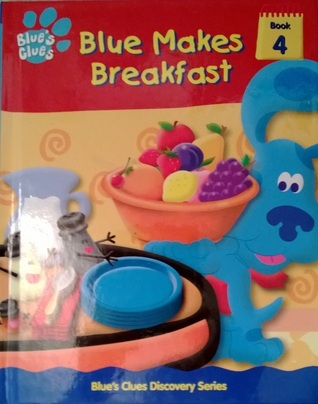 Blue makes breakfast book cover