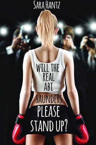 Will The Real Abi Saunders Please Stand Up? book cover