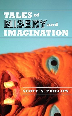 Tales of Misery and Imagination book cover