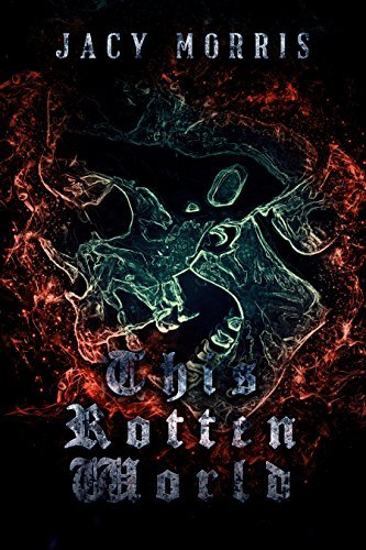 This Rotten World book cover
