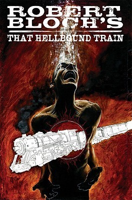 That Hell Bound Train book cover