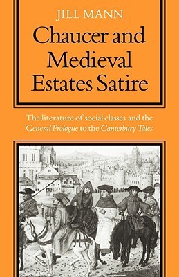 Chaucer and Medieval Estates Satire book cover
