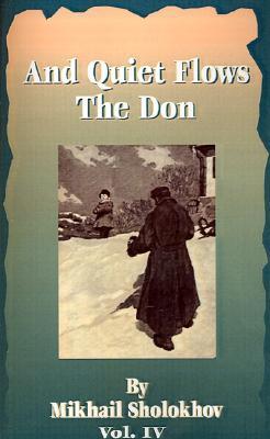 And Quiet Flows the Don, Vol 4 of 5 book cover