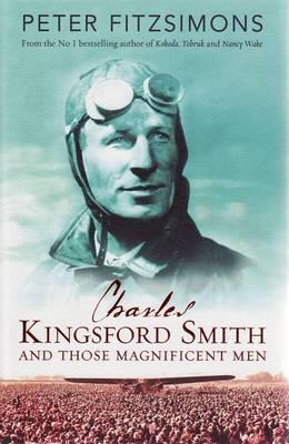 Charles Kingsford Smith and Those Magnificent Men book cover